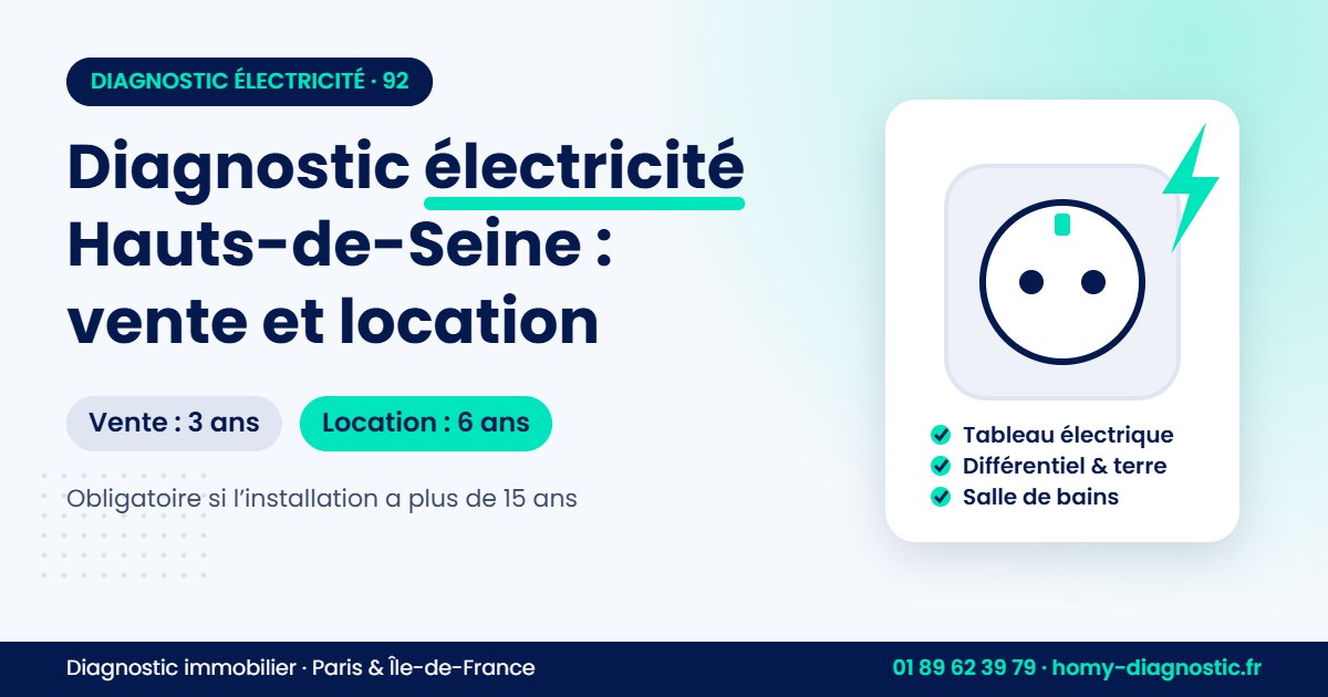 Diagnostic électricité Hauts-de-Seine : validité 3 ans pour la vente et 6 ans pour la location, illustration Homy Diagnostic